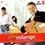 Phir Milenge (2004) Mp3 Songs